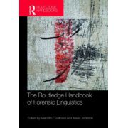 Routledge Handbook of Forensic Linguistics