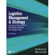 Logistics Management and Strategy: Competing through the Supply Chain