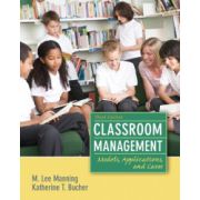 Classroom Management: Models, Applications and Cases