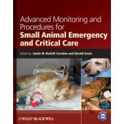Advanced Monitoring and Procedures for Small Animal Emergency and Critical Care