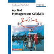 Applied Homogeneous Catalysis