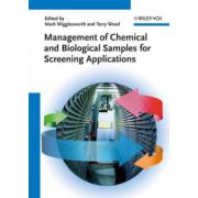 Management of Chemical and Biological Samples for Screening Applications
