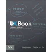 UX Book. Process and Guidelines for Ensuring a Quality User Experience