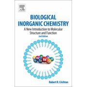 Biological Inorganic Chemistry, A New Introduction to Molecular Structure and Function