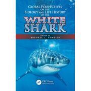 Global Perspectives on the Biology and Life History of the White Shark