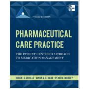 Pharmaceutical Care Practice: The Patient-centered Approach to Medication Management Services