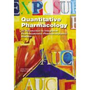 Quantitative Pharmacology: An Introduction to Integrative Pharmacokinetic-Pharmacodynamic Analysis