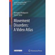 Movement Disorders: A Video Atlas (Current Clinical Neurology)