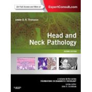 Head and Neck Pathology (A Volume in the Series: Foundations in Diagnostic Pathology)