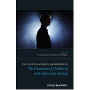 Handbook of The Treatment of Childhood and Adolescent Anxiety