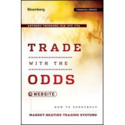 Trade with the Odds: How To Construct Market-Beating Trading Systems, + Website