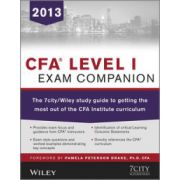 CFA Level I Exam Companion: The 7city / Wiley study guide to getting the most out of the CFA Institute curriculum