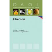 Glaucoma (Oxford American Ophthamology Library)