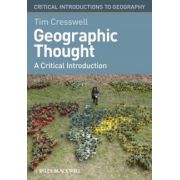 Geographic Thought: A Critical Introduction