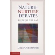 Nature-Nurture Debates: Bridging the Gap