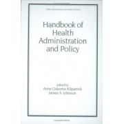 Handbook of Health Administration and Policy