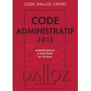 Code administratif 2013 : Jurisprudence et doctrine sur CD-Rom