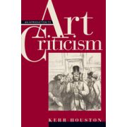 Introduction to Art Criticism, An: Histories, Strategies, Voices