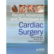 Recent Advances and Techniques in Cardiac Surgery
