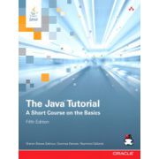 Java Tutorial, The: A Short Course on the Basics