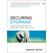 Securing Storage: A Practical Guide to SAN and NAS Security