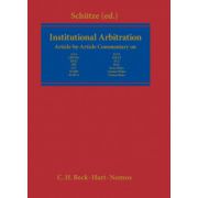 Institutional Arbitration: A Commentary