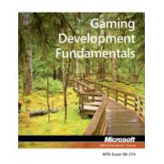 98-374 Gaming Development Fundamentals