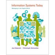 Information Systems Today: Managing in the Digital World