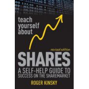 Teach Yourself About Shares: A Self-Help Guide to Success on the Sharemarket
