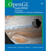 OpenGL SuperBible: Comprehensive Tutorial and Reference