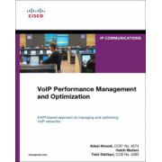 VoIP Performance Management and Optimization