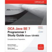 OCA Java SE 7 Associate Study Guide