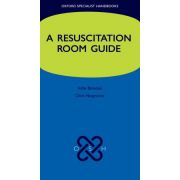 Resuscitation Room Guide (Oxford Specialist Handbooks)