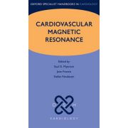 Cardiovascular Magnetic Resonance Oxford (Specialist Handbooks in Cardiology)