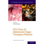 ICU Care of Abdominal Organ Transplant Patients (Pittsburg Critical Care Medicine)
