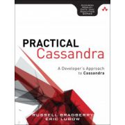 Practical Cassandra: A Developer's Approach