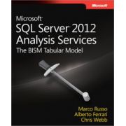 Microsoft SQL Server 2012 Analysis Services: BISM Tabular Model