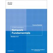 CCNA Exploration Course Booklet: Network Fundamentals, Version 4.0