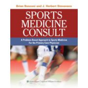 Sports Medicine Consult: A Problem-Based Approach to Sports Medicine for the Primary Care Physician