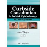 Curbside Consultation in Pediatric Ophthalmology: 49 Clinical Questions