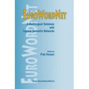 EuroWordNet: A multilingual database with lexical semantic networks