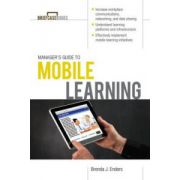 Manager's Guide to Mobile Learning