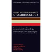Oxford American Handbook of Otolaryngology (Oxford American Handbooks of Medicine)