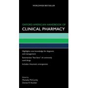 Oxford American Handbook of Clinical Pharmacy (Oxford American Handbooks of Medicine)