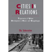 Cities in Relations: Trajectories of Urban Development in Hanoi and Ouagadougou