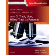 Odze and Goldblum Surgical Pathology of the GI Tract, Liver, Biliary Tract and Pancreas