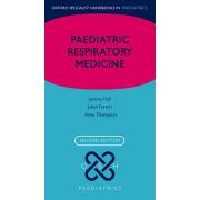 Paediatric Respiratory Medicine (Oxford Specialist Handbooks in Paediatrics)