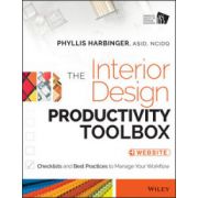 Interior Design Productivity Toolbox: Checklists and Best Practices to Manage Your Workflow