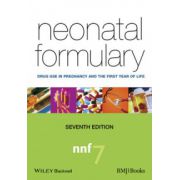 Neonatal Formulary: Drug Use in Pregnancy and the First Year of Life