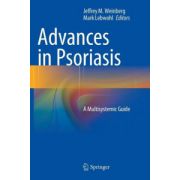Advances in Psoriasis: A Multisystemic Guide